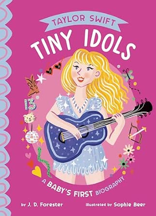 Baby’s First Taylor Swift Tiny Idols Book