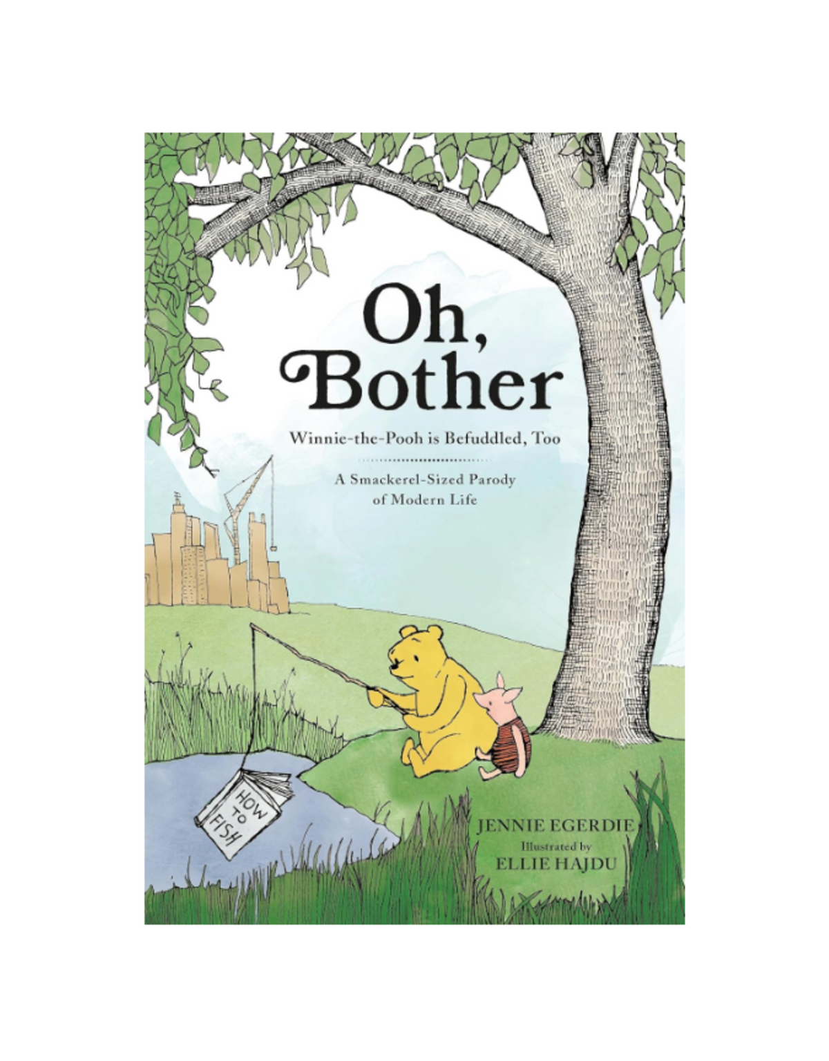 Oh Brother Winnie the Pooh Book