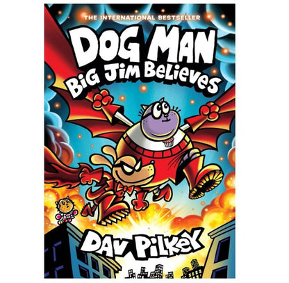 Dog Man: Big Jim Believes